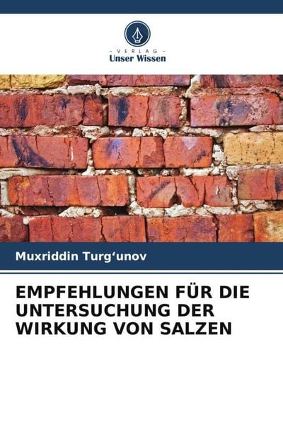 Produktbild: EMPFEHLUNGEN F&Uuml;R DIE UNTERSUCHUNG DER WIRKUNG VON SALZEN