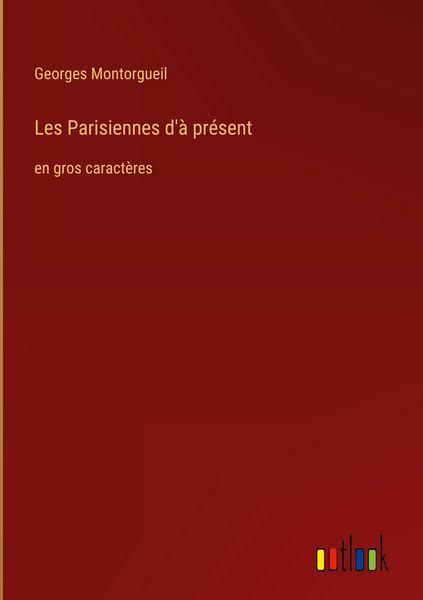 Produktbild: Les Parisiennes d'&agrave; pr&eacute;sent