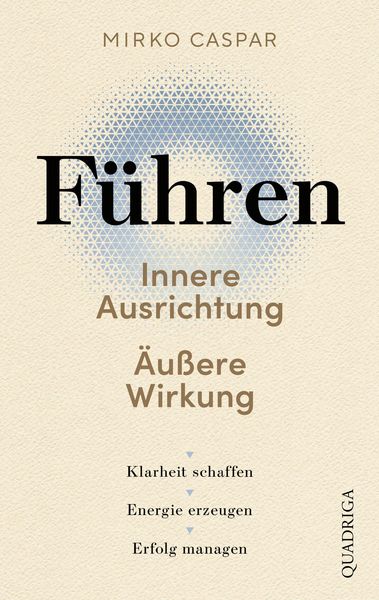 Produktbild: F&uuml;hren - Innere Ausrichtung und &auml;u&szlig;ere Wirkung