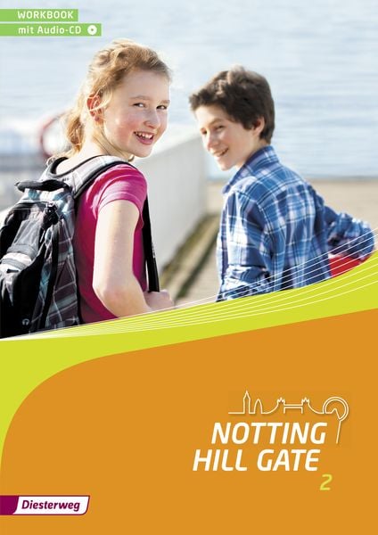 Notting Hill Gate - Ausgabe 2014, Taschenbuch von , Verlag Moritz Diesterweg in Westermann Bildungsmedien, 978-3-425-14012-4