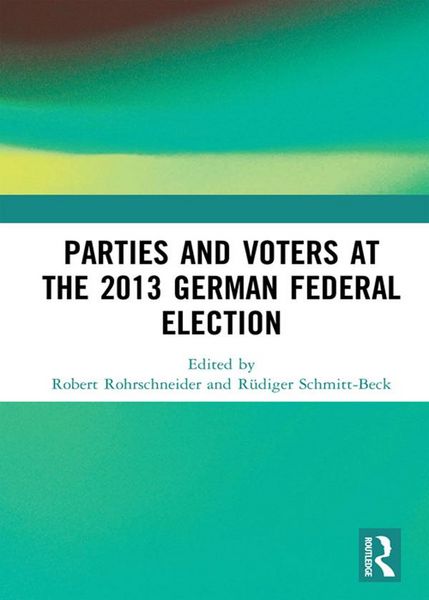 Produktbild: Parties and Voters at the 2013 German Federal Election