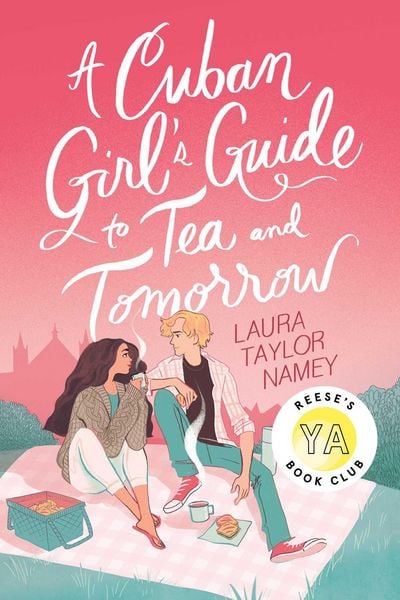 Produktbild: A Cuban Girl's Guide to Tea and Tomorrow