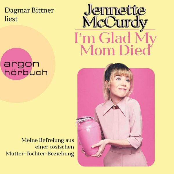 Produktbild: I'm Glad My Mom Died
