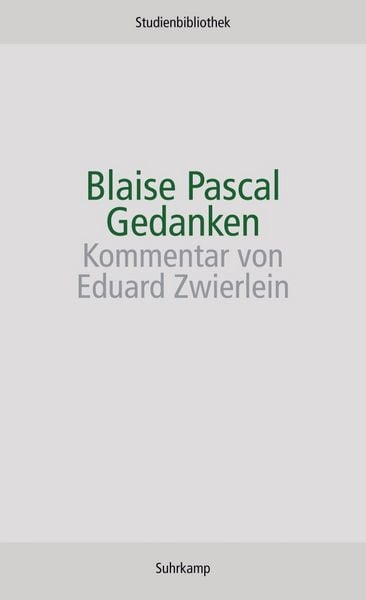 Gedanken, Taschenbuch von Blaise Pascal, Suhrkamp, 978-3-518-27020-2