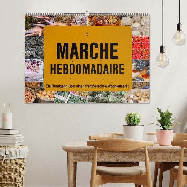 Produktbild: March&eacute; hebdomadaire - Ein Rundgang &uuml;ber einen franz&ouml;sischen Wochenmarkt (Wandkalender 2026 DIN A2 quer), CALVENDO Monatskalender