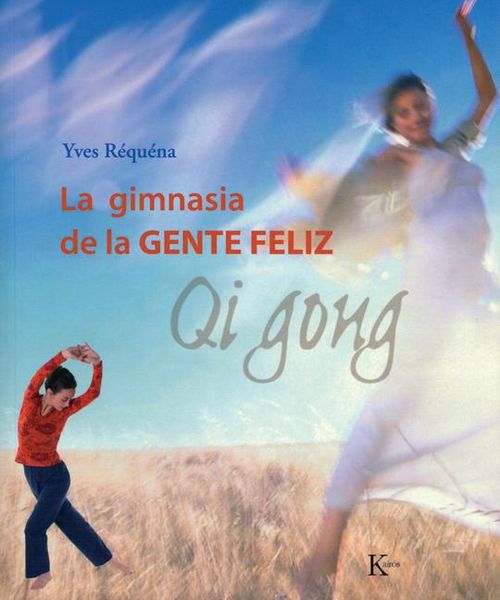 Produktbild: La Gimnasia de la Gente Fel&iacute;z