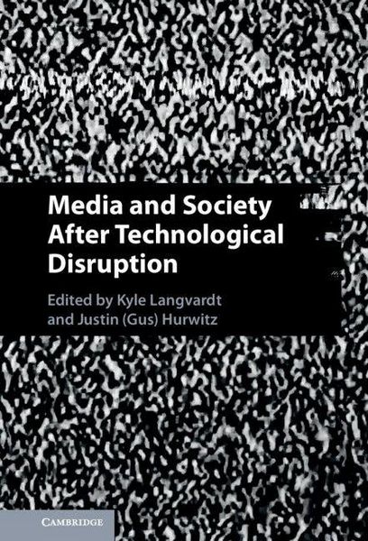 Produktbild: Media and Society After Technological Disruption