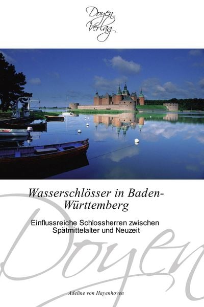 Produktbild: Wasserschl&ouml;sser in Baden-W&uuml;rttemberg