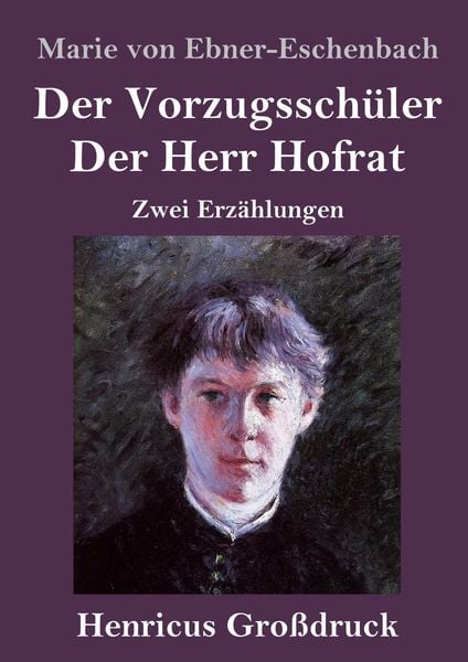 Produktbild: Der Vorzugsschüler / Der Herr Hofrat (Großdruck)