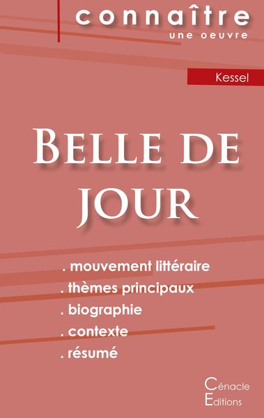 Produktbild: Fiche de lecture Belle de jour de Joseph Kessel (Analyse litt&eacute;raire de r&eacute;f&eacute;rence et r&eacute;sum&eacute; complet)