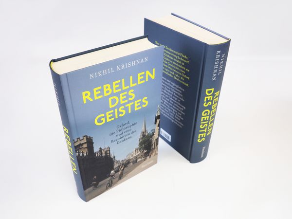 Produktbild: Rebellen des Geistes. Oxford, die Philosophie und eine Revolution des Denkens