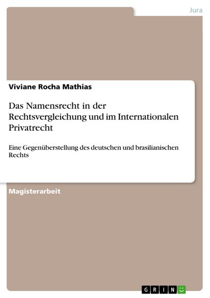 Produktbild: Das Namensrecht in der Rechtsvergleichung und im Internationalen Privatrecht