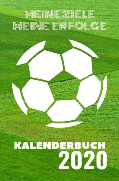 Taschenkalender 2020 / Kalenderbuch 2020 - Fußball