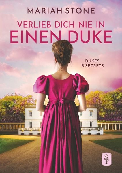 Produktbild: Verlieb dich nie in einen Duke - Erster Band der Dukes & Secrets-Reihe