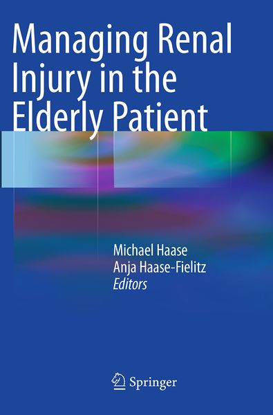 Produktbild: Managing Renal Injury in the Elderly Patient