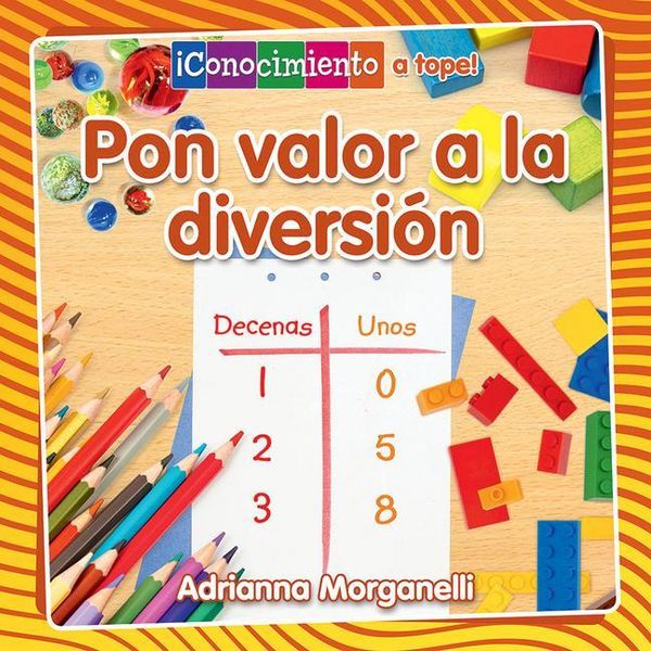 Produktbild: Pon Valor a la Diversi&oacute;n (Place Value at Playtime)