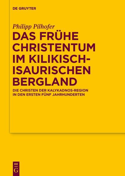 Produktbild: Das fr&uuml;he Christentum im kilikisch-isaurischen Bergland