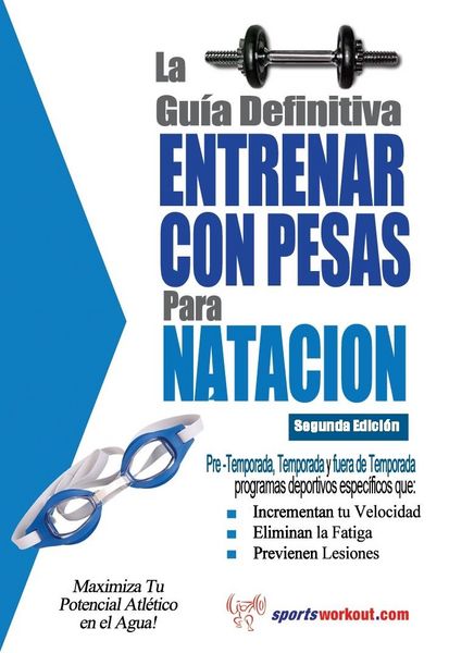 Produktbild: La guia definitiva - Entrenar con pesas para natacion