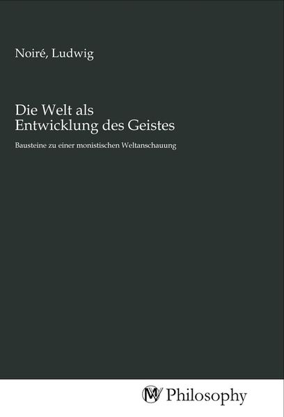 Produktbild: Die Welt als Entwicklung des Geistes
