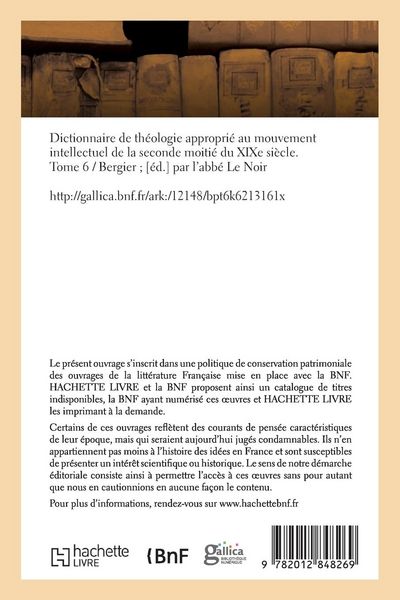 Produktbild: Dictionnaire de th&eacute;ologie appropri&eacute; au mouvement intellectuel. Tome 6
