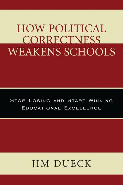 Produktbild: How Political Correctness Weakens Schools