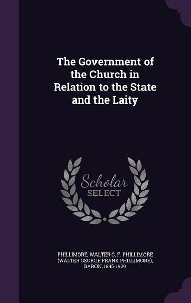 Produktbild: The Government of the Church in Relation to the State and the Laity