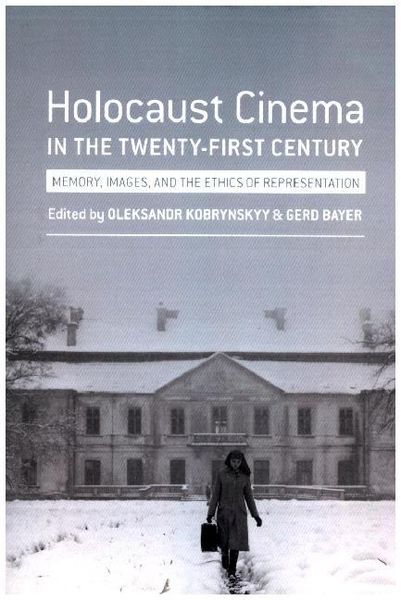 Produktbild: Holocaust Cinema in the Twenty-First Century
