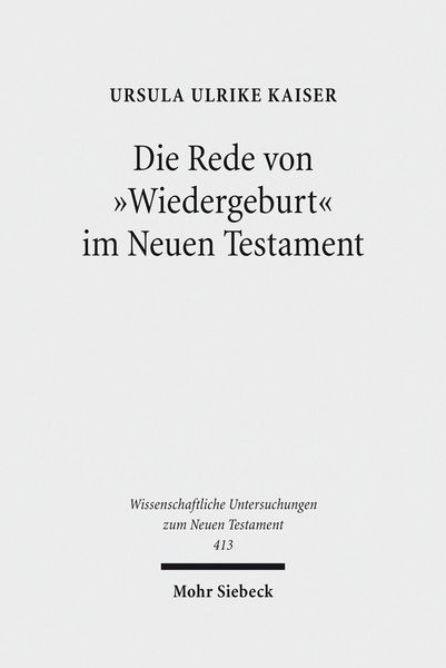 Produktbild: Die Rede von 'Wiedergeburt' im Neuen Testament