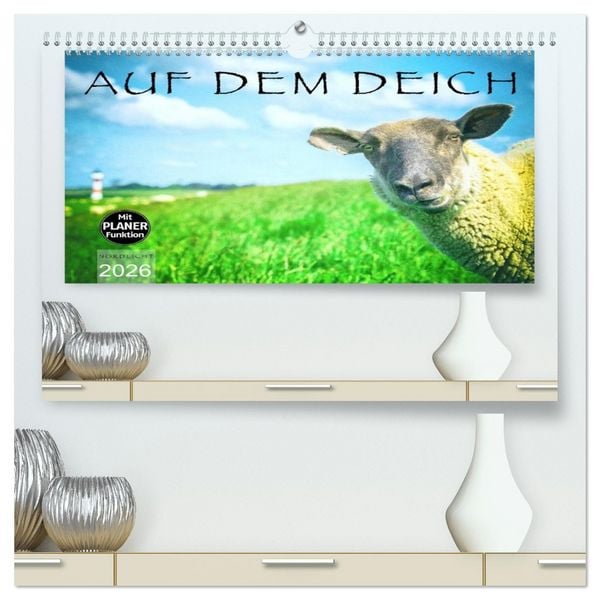Produktbild: AUF DEM DEICH (hochwertiger Premium Wandkalender 2026 DIN A2 quer), Kunstdruck in Hochglanz