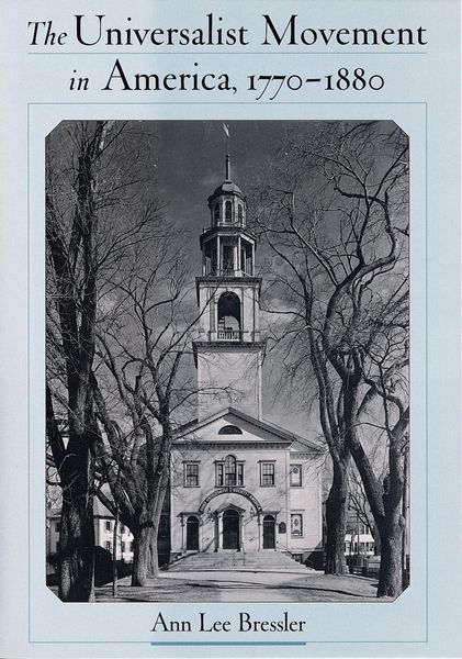 Produktbild: The Universalist Movement in America, 1770-1880