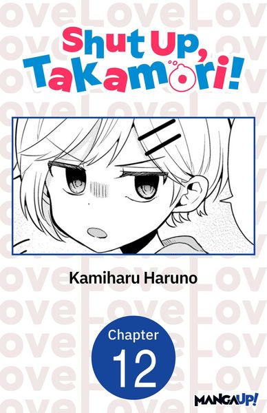 Produktbild: Shut Up, Takamori! #012