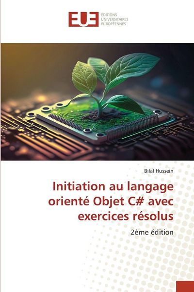 Produktbild: Initiation au langage orient&eacute; Objet C# avec exercices r&eacute;solus