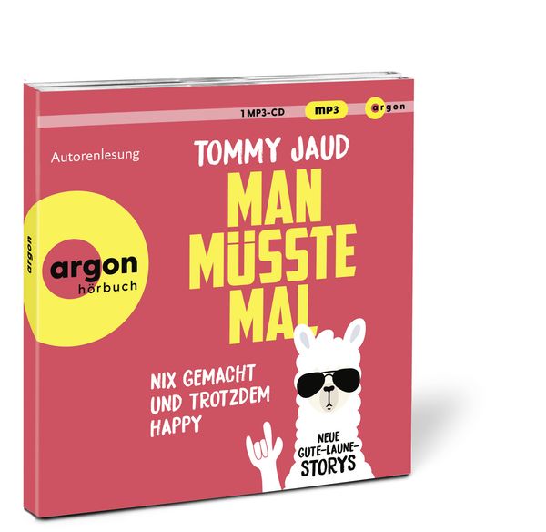 Produktbild: Man müsste mal – Nix gemacht und trotzdem happy