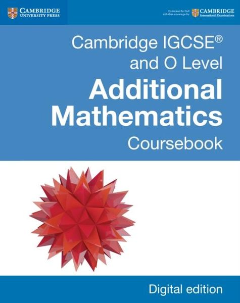 Produktbild: Cambridge IGCSE(R) and O Level Additional Mathematics Digital Edition