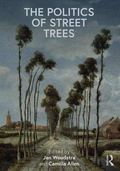Produktbild: The Politics of Street Trees