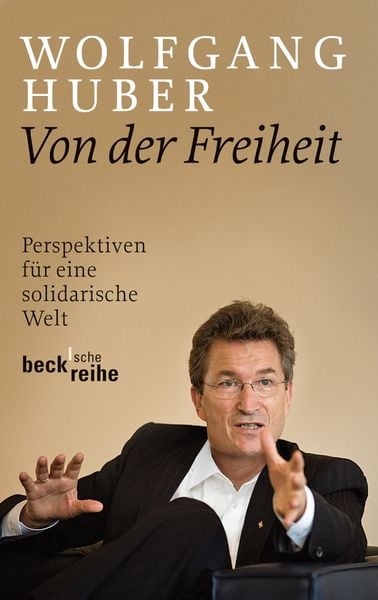 Produktbild: Beck'sche Reihe / Von der Freiheit