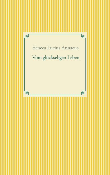Produktbild: Vom gl&uuml;ckseligen Leben