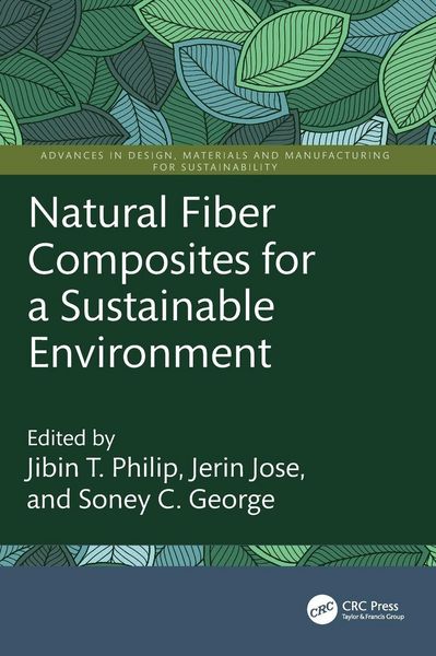 Produktbild: Natural Fiber Composites for a Sustainable Environment