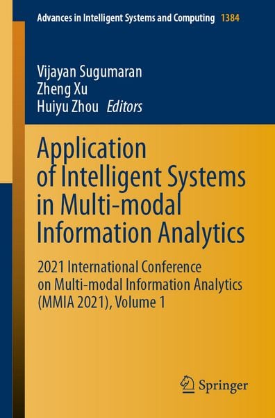 Produktbild: Application of Intelligent Systems in Multi-modal Information Analytics