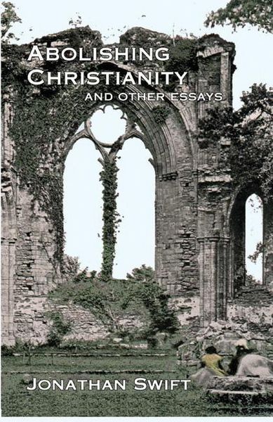 Produktbild: Abolishing Christianity and Other Essays