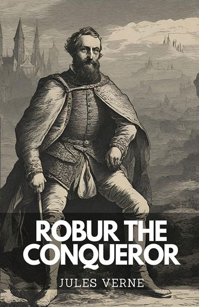 Produktbild: Robur The Conqueror