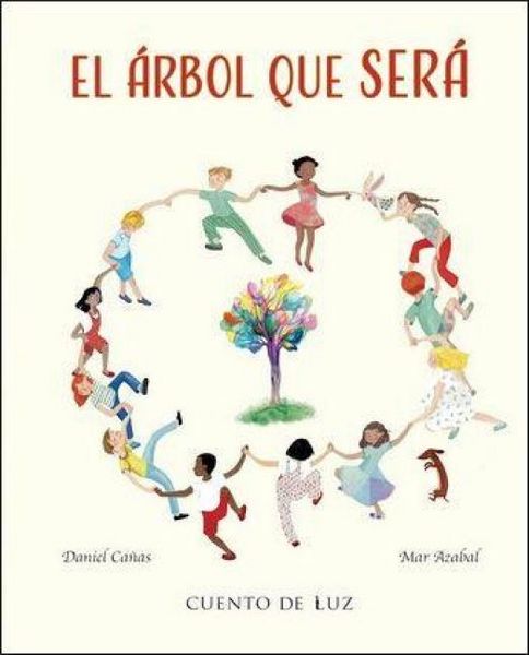 Produktbild: El &aacute;rbol que ser&aacute; (The Tree That Will Be)
