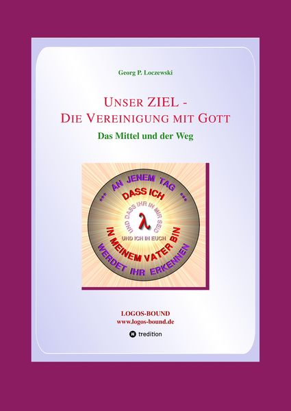 Produktbild: Unser ZIEL - Die Vereinigung mit Gott
