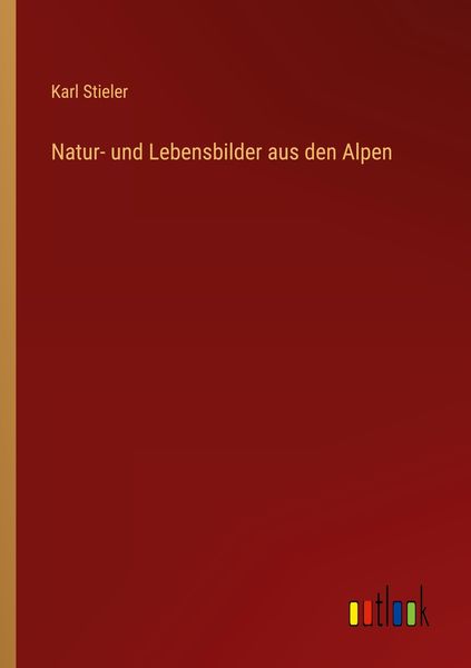 Produktbild: Natur- und Lebensbilder aus den Alpen