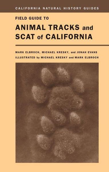 Produktbild: Field Guide to Animal Tracks and Scat of California