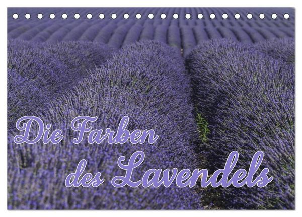 Produktbild: Die Farbe des Lavendels (Tischkalender 2026 DIN A5 quer), CALVENDO Monatskalender