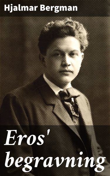 Produktbild: Eros' begravning