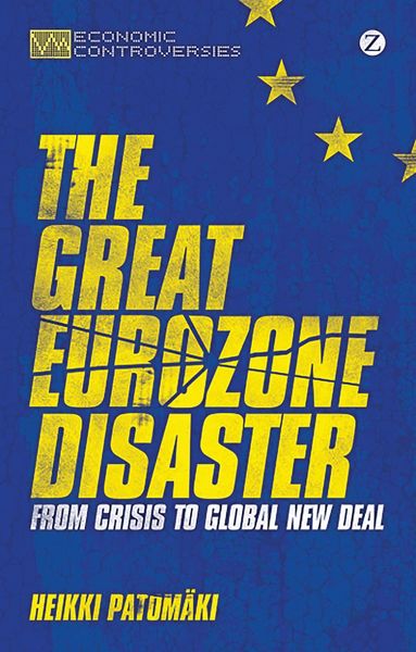 Produktbild: The Great Eurozone Disaster