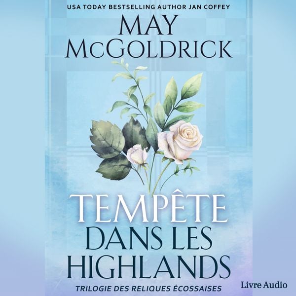 Tempête dans les Highlands - May McGoldrick , Jan Coffey, Audio, 9781970333749