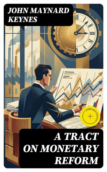 Produktbild: A Tract on Monetary Reform